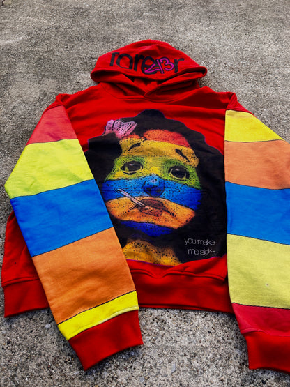 You Make Me Sick Hoodie
